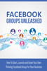 Thumbnail Facebook Groups Unleashed