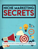 Thumbnail Niche Marketing Secrets Thumbnail Niche Marketing Secrets