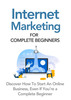 Thumbnail Internet Marketing For Complete Beginners Thumbnail Internet Marketing For Complete Beginners