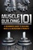 Thumbnail Muscle Building 101