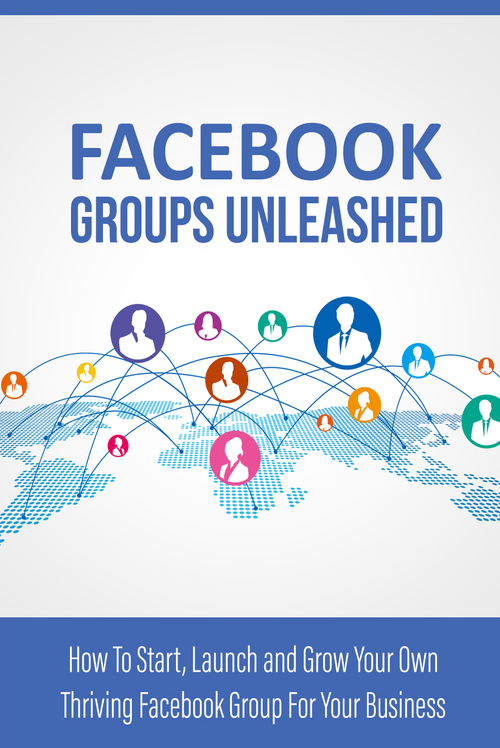 Product picture Facebook Groups Unleashed