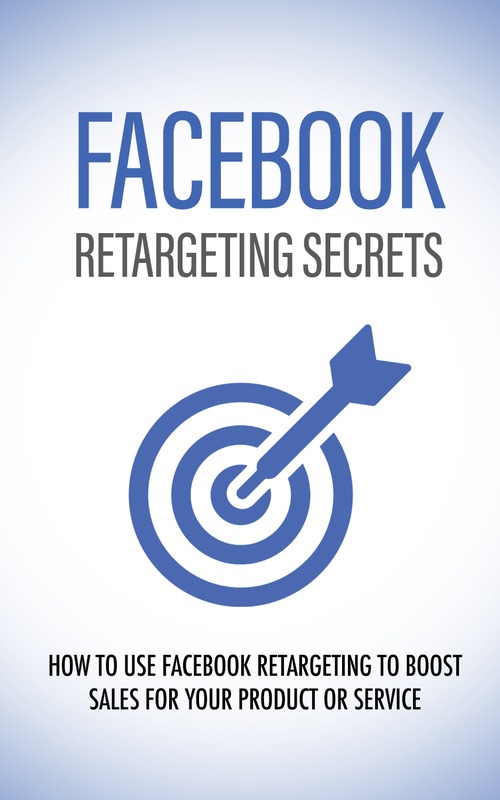 Product picture Facebook Retargeting Secrets