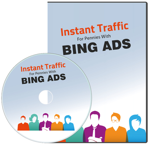 Product picture Instant Traffic For Pennies With Bing Ads