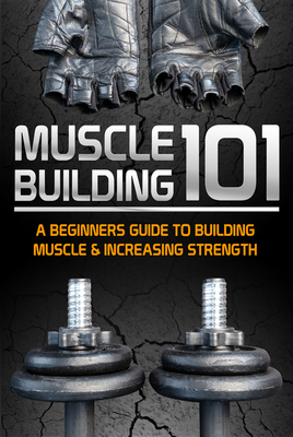Product picture Muscle Building 101